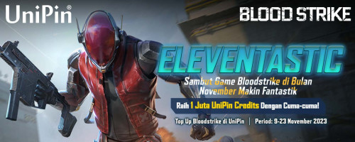 Eleventastic! Sambut Game Bloodstrike bersama UniPin dan Dapatkan FREE Credits!